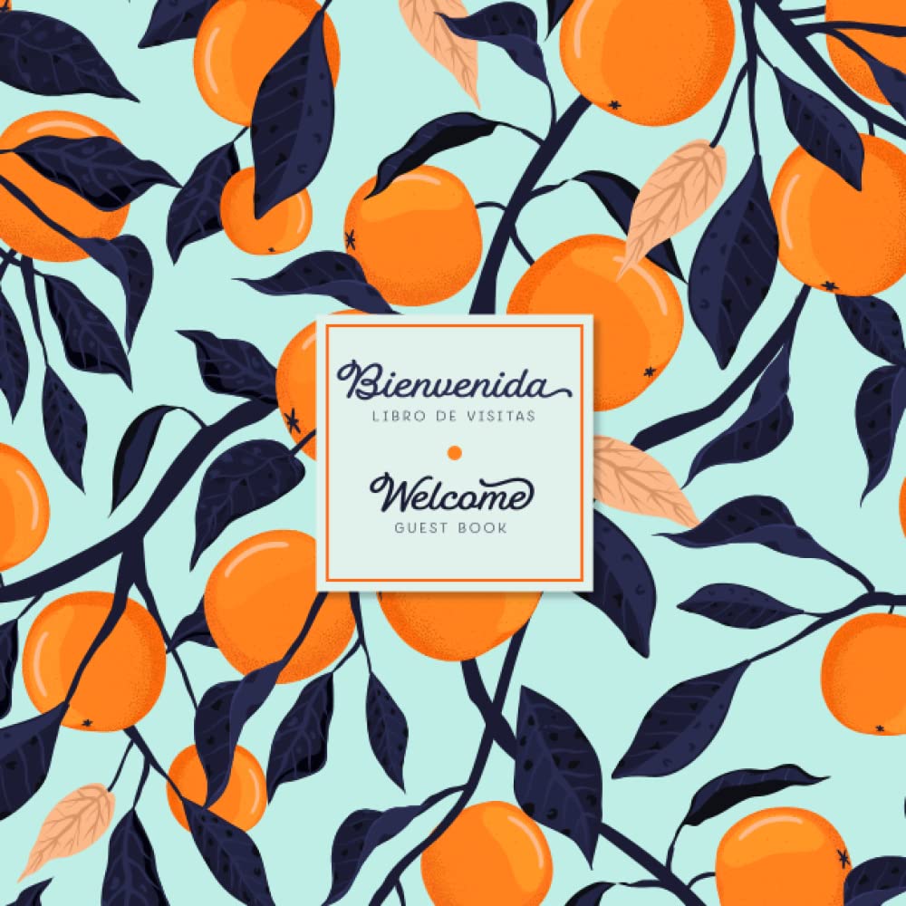 Spanish English Bilingual Guestbook for Visitors – Orange Grove