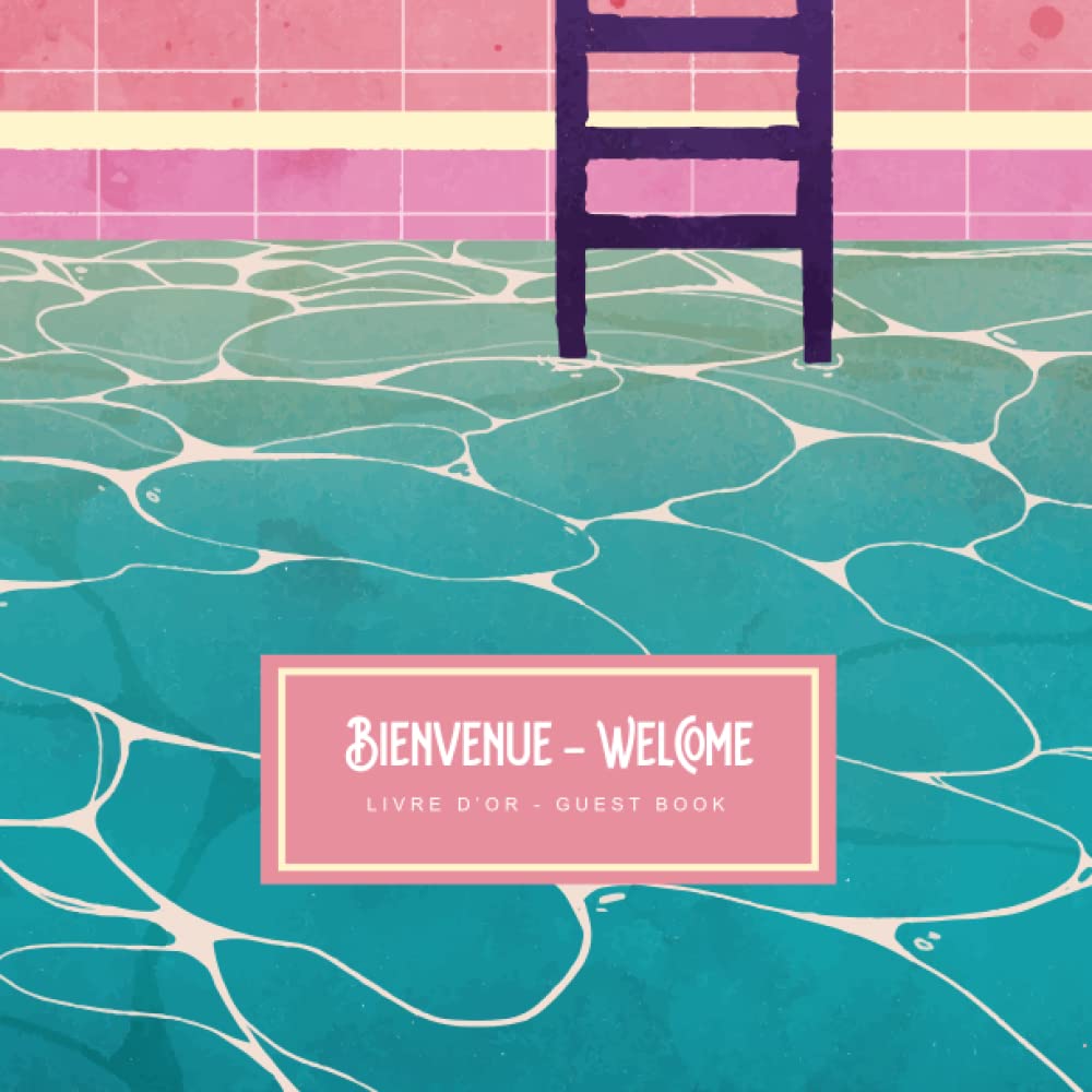 French English Bilingual Guestbook for Visitors – Vintage Pool