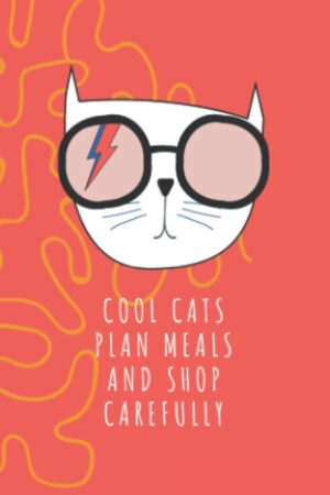 cool cats plan meals meal planner and shopping list journal