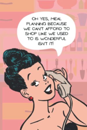 sarcastic meal planner